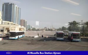 Al Musalla Bus Station Ajman