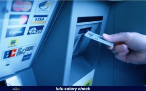 Lulu Salary Check