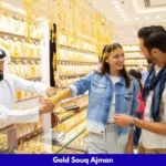 Gold Souq Ajman – Shops, Timings, Rates & Buying Guide