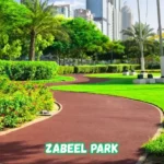 Zabeel Park – Complete Visitor Guide to Location, Gates, Tickets & Timings