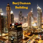 Burj Daman Building – Offices, Location, Facilities & Complete Guide