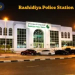 Rashidiya Police Station Guide – Location, Timing, Contact & Services