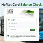 Hafilat Card Balance Check: Online Methods, Recharge, Registration
